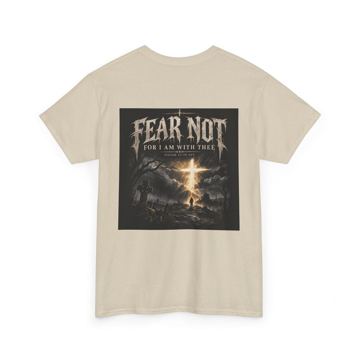 Fear Not Holliday Line October Edition scripture Tee —  Christian Graphic T-Shirt
