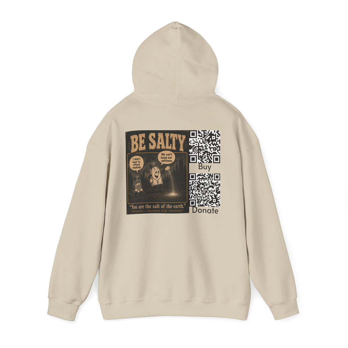 Salt the Earth "Ad version" Hoodie — "Salt the Earth" Matthew 5:13 Christian Graphic Pullover