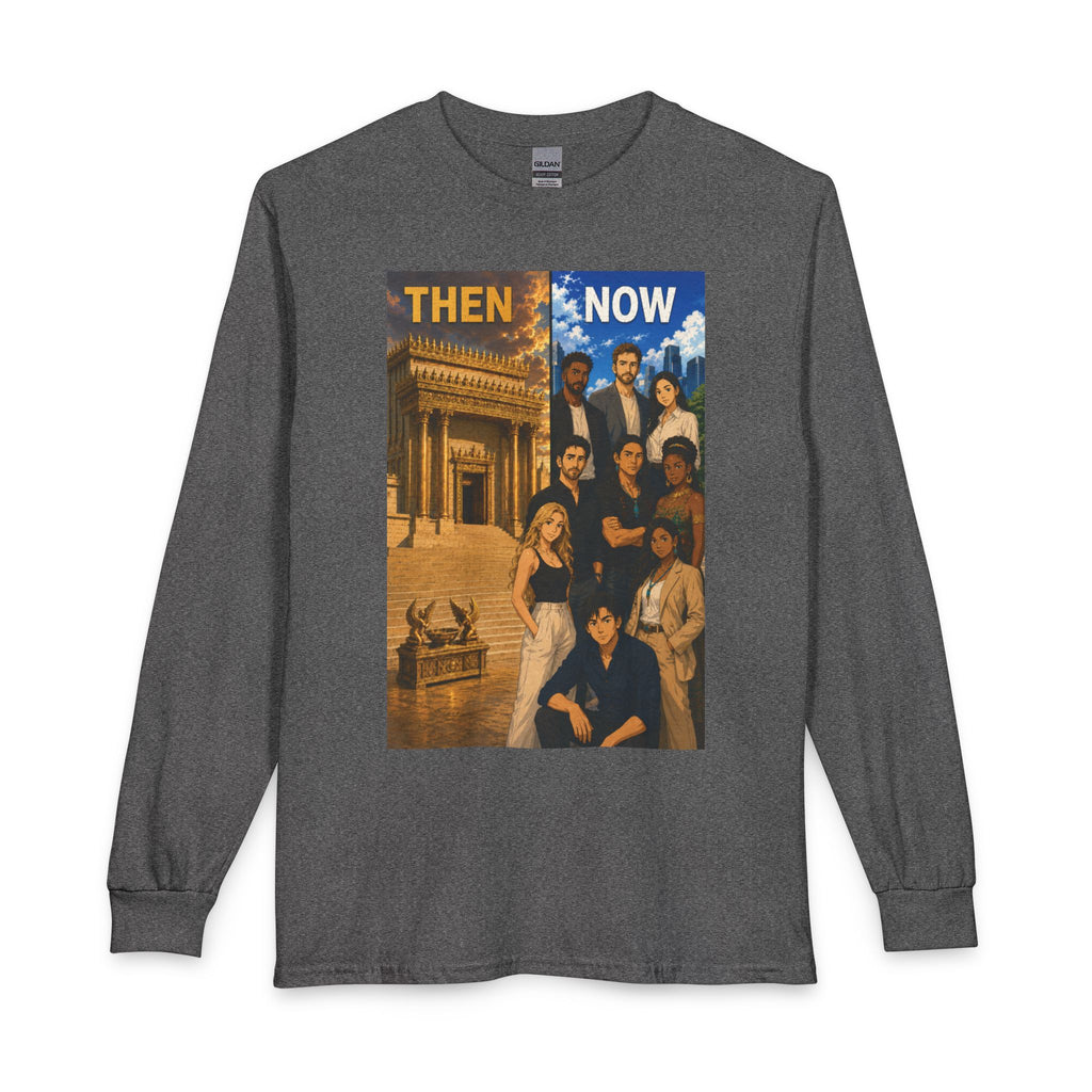 Then & Now non-animated Long Sleeve Tee — 2 Corinthians 6:16 Scripture Shirt
