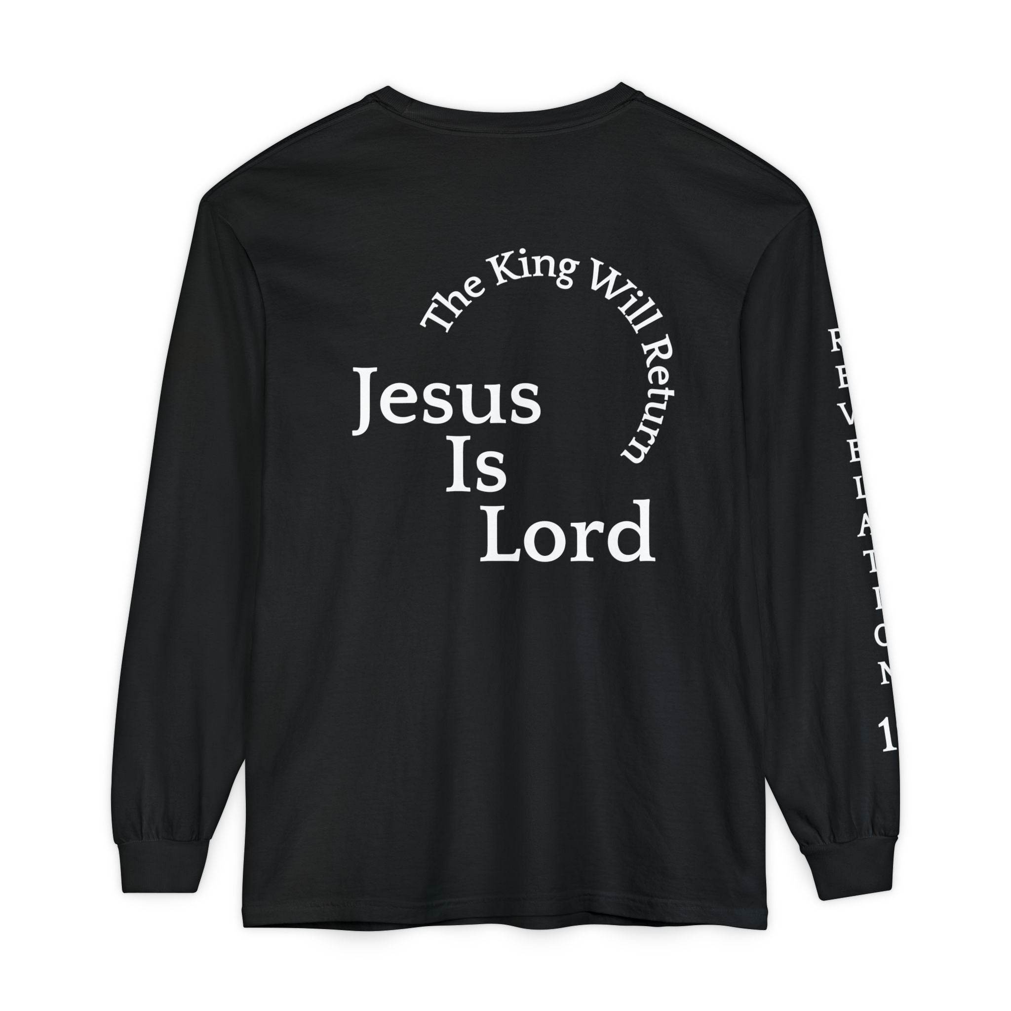 Jesus Is Lord Long Sleeve Tee — Regal Christian Warrior Graphic Shirt