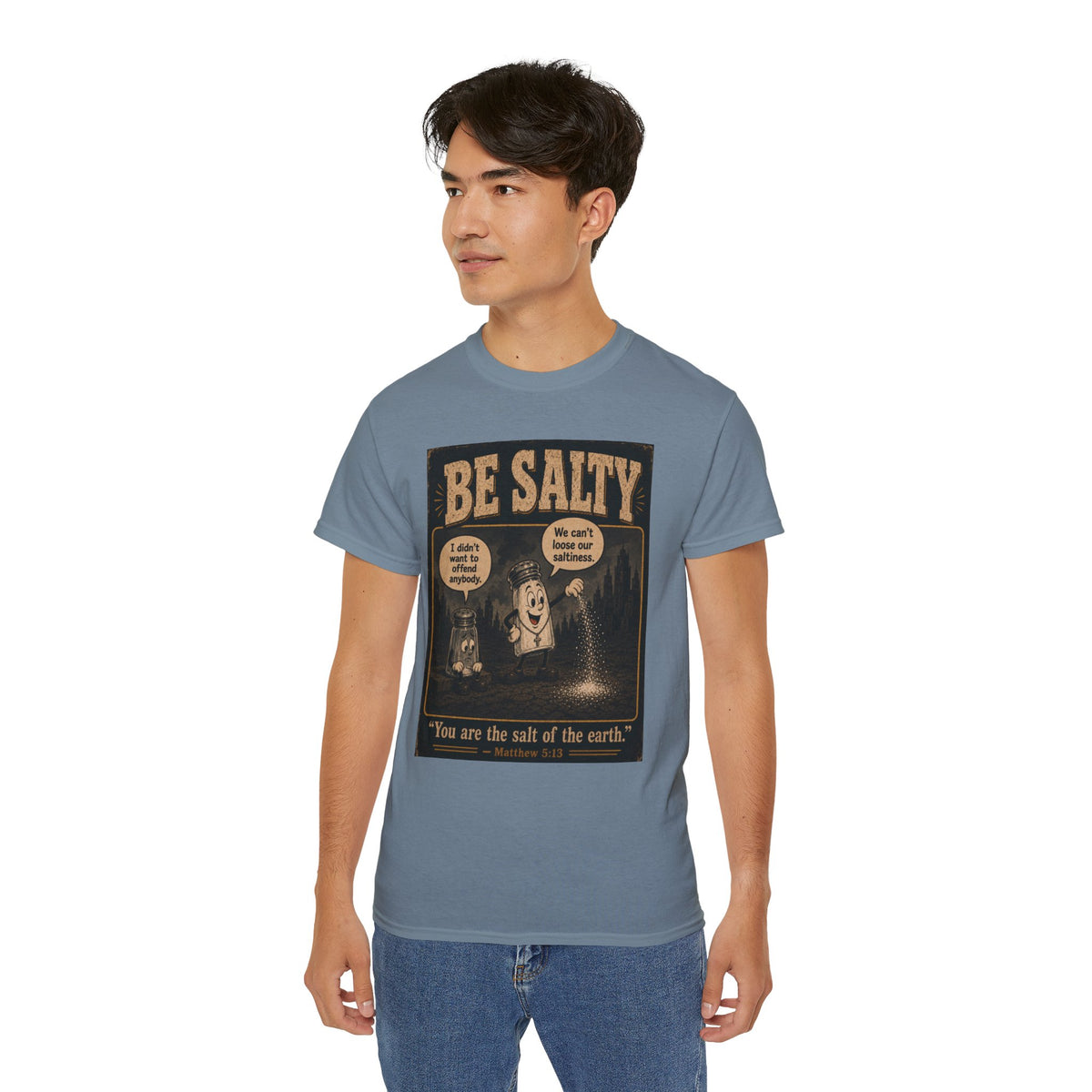 Be Salty "Ad variant" T-Shirt — 'You Are the Salt of the Earth' Christian Vintage Tee