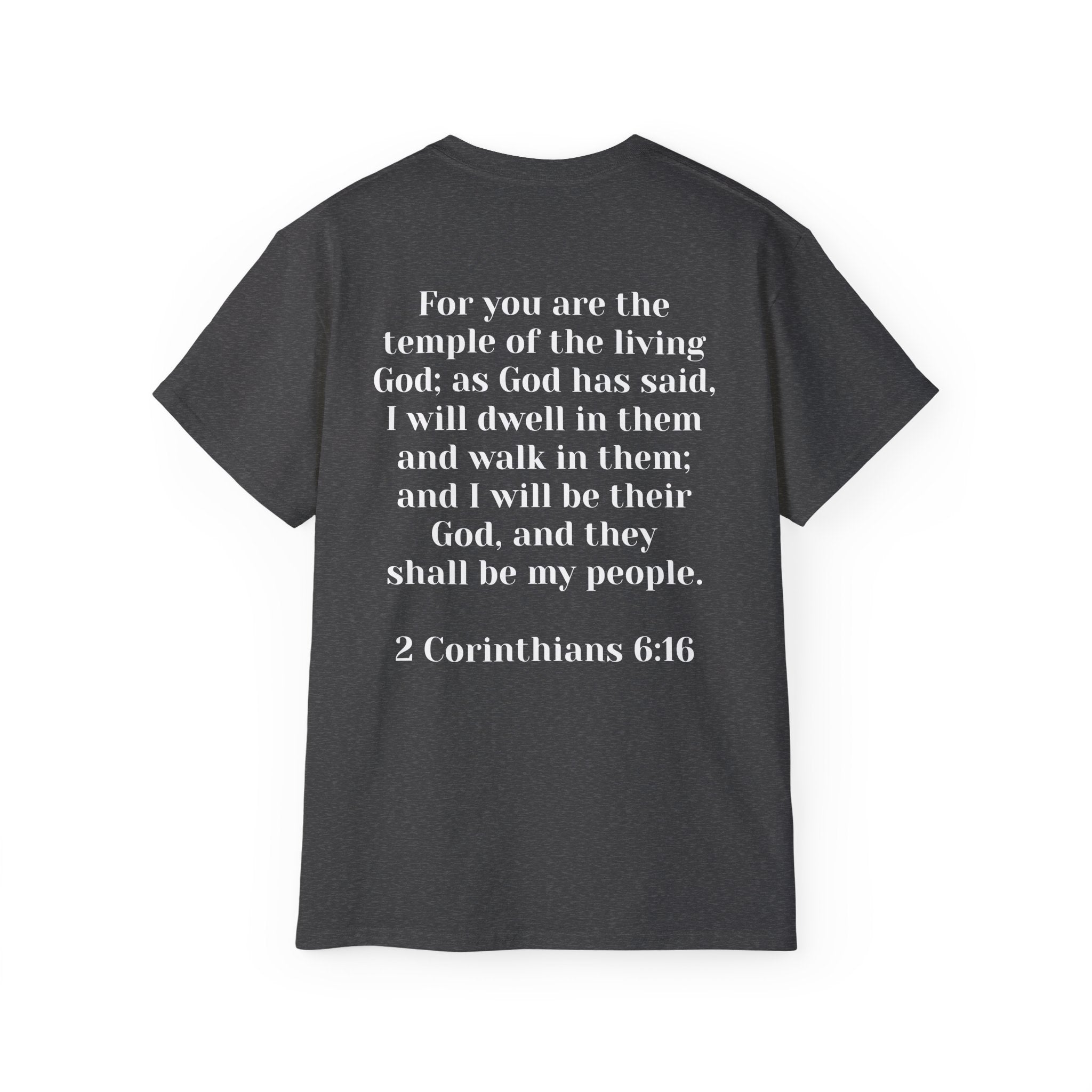 Then & Now non-animated Christian Graphic Tee — 2 Corinthians 6:16 Bible Verse Shirt