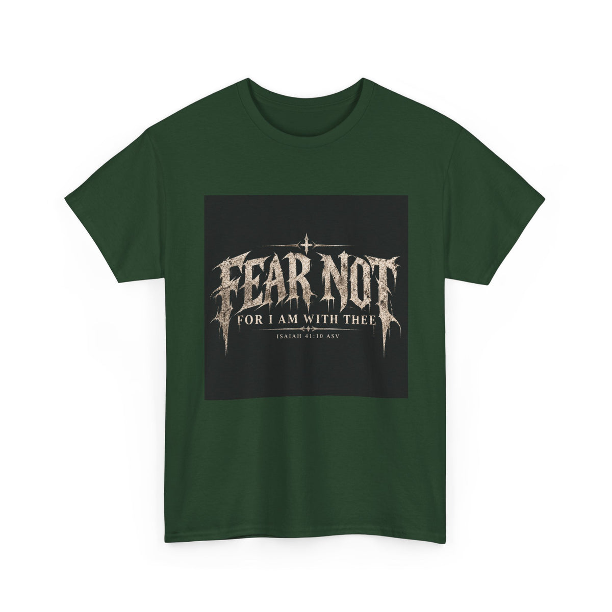 Fear Not Holliday Line October Edition scripture Tee —  Christian Graphic T-Shirt