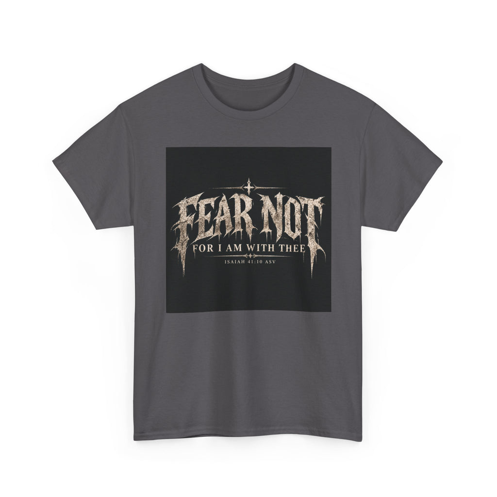 Fear Not Ad Edition Holiday Line October Edition scripture Tee —  Christian Graphic T-Shirt