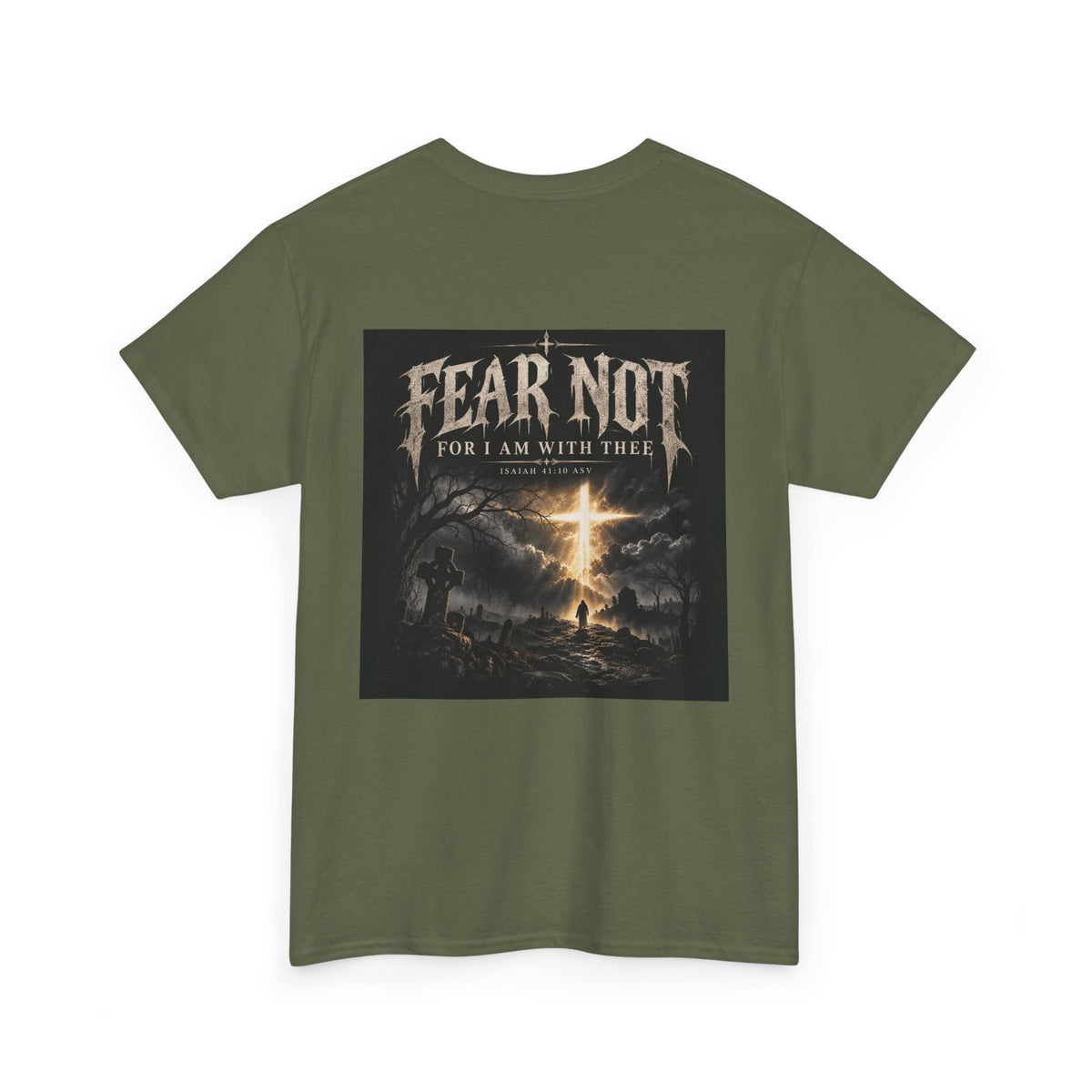 Fear Not Holliday Line October Edition scripture Tee —  Christian Graphic T-Shirt