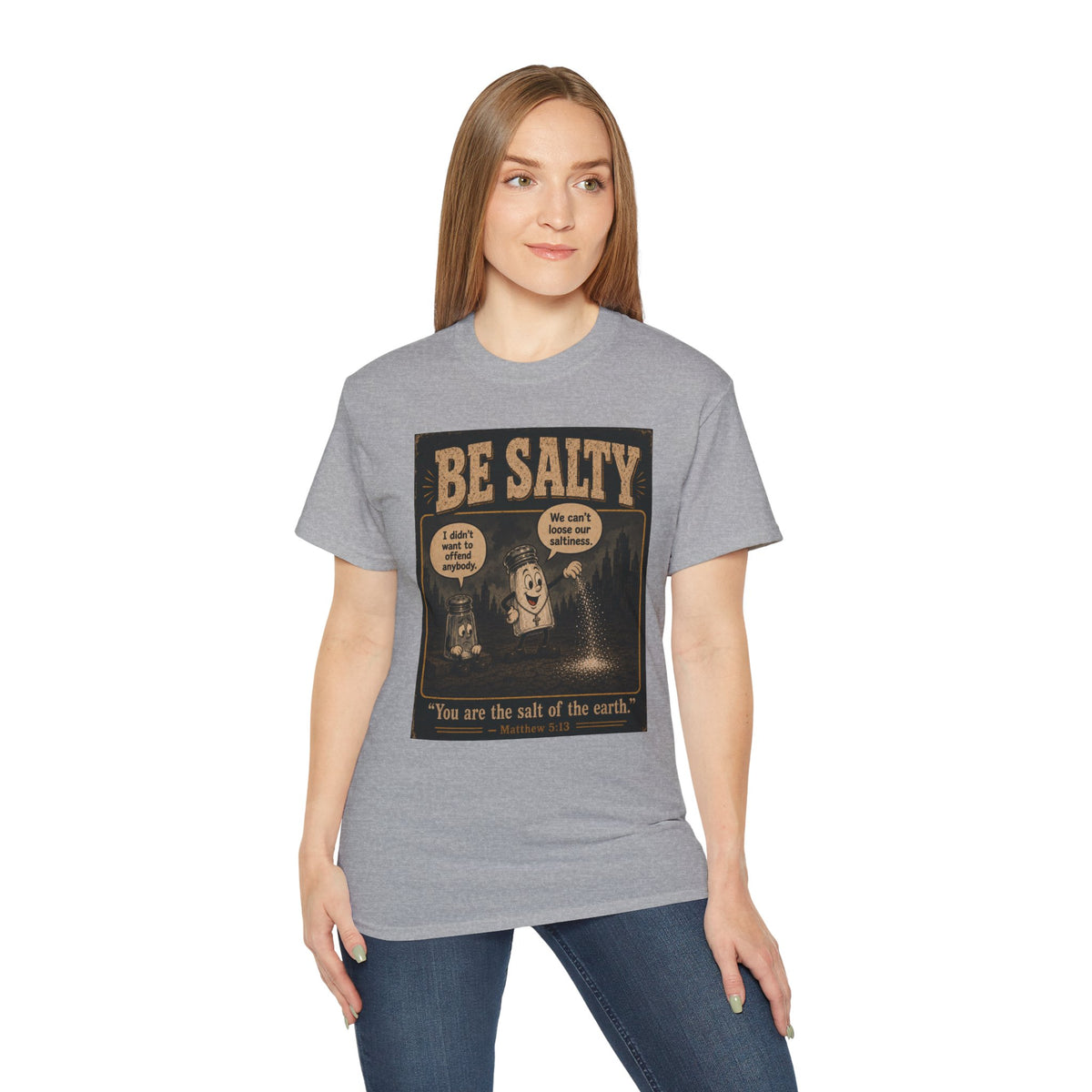 Be Salty "Ad variant" T-Shirt — 'You Are the Salt of the Earth' Christian Vintage Tee