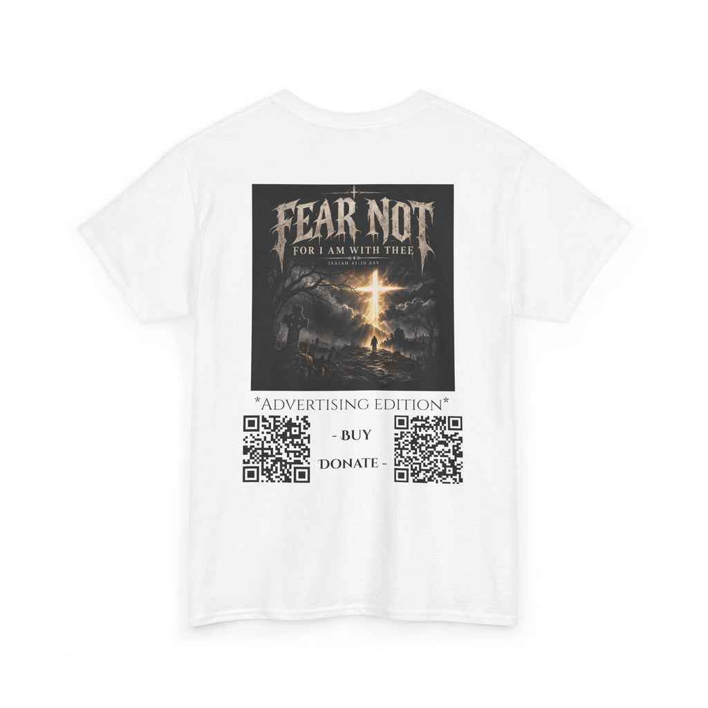 Fear Not Ad Edition Holiday Line October Edition scripture Tee —  Christian Graphic T-Shirt