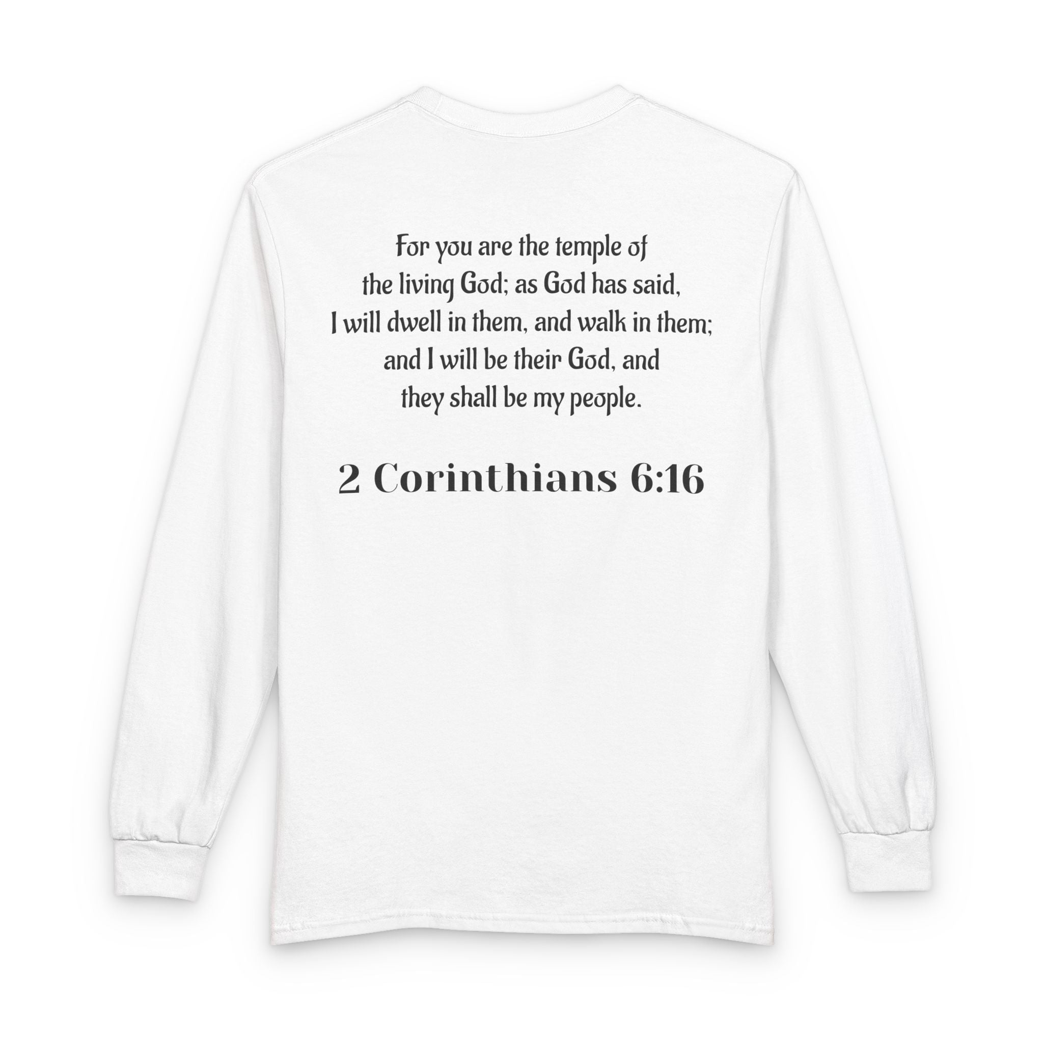 Then & Now non-animated Long Sleeve Tee — 2 Corinthians 6:16 Scripture Shirt
