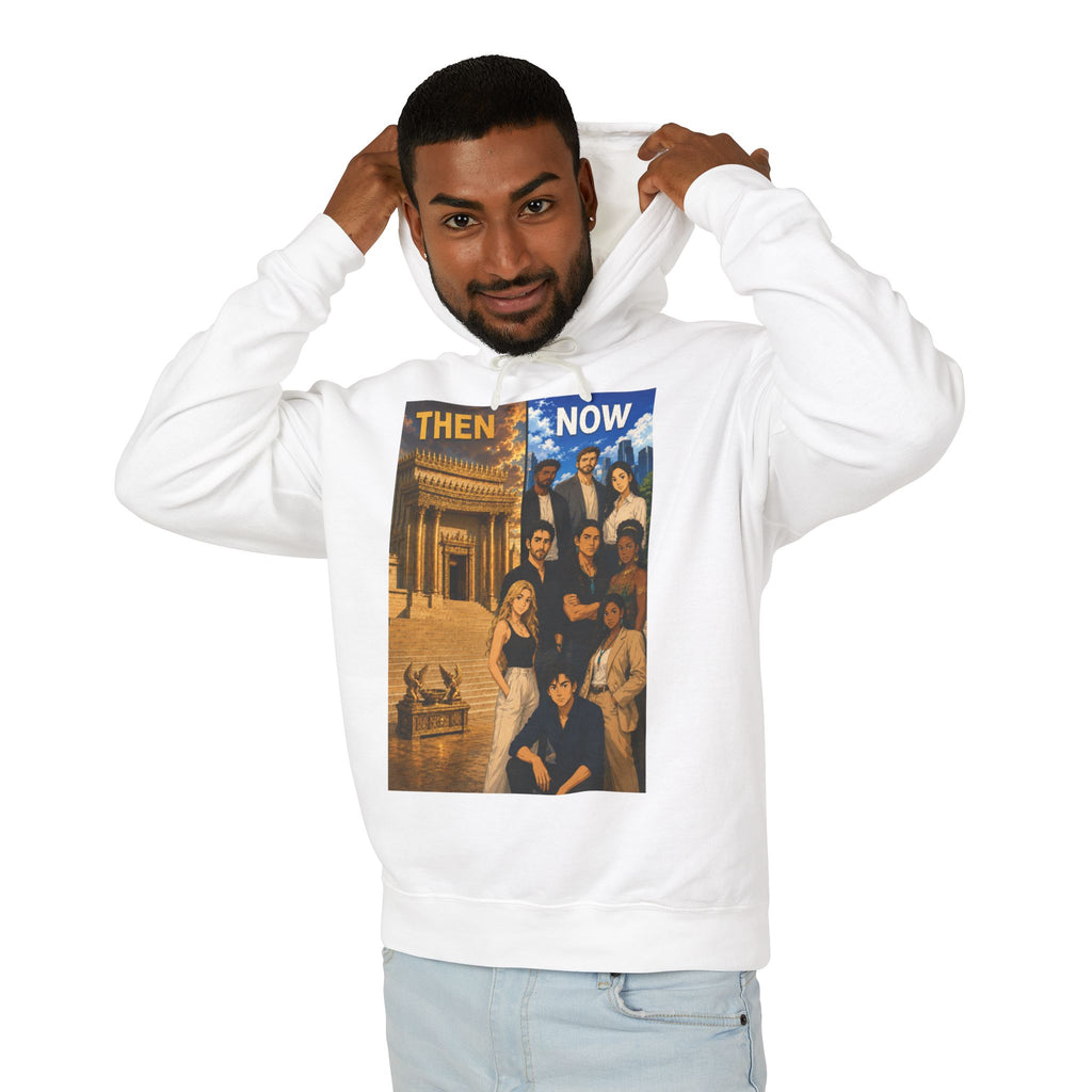 Christian 'Then & Now' Hoodie — 2 Corinthians 6:16 Temple of the Living God Sweatshirt