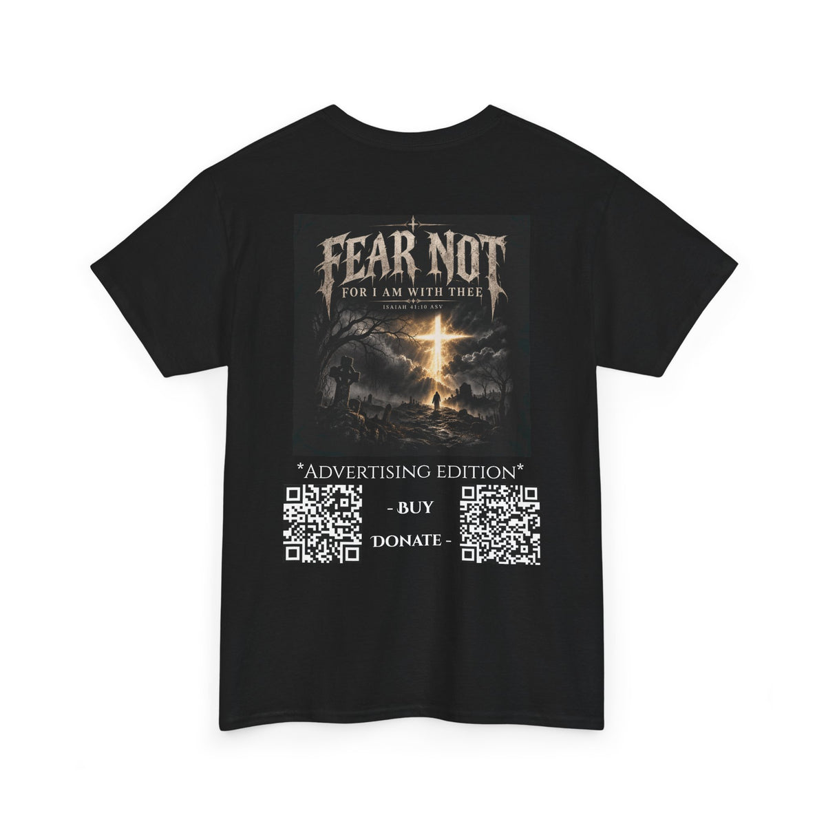 Fear Not Ad Edition Holiday Line October Edition scripture Tee —  Christian Graphic T-Shirt