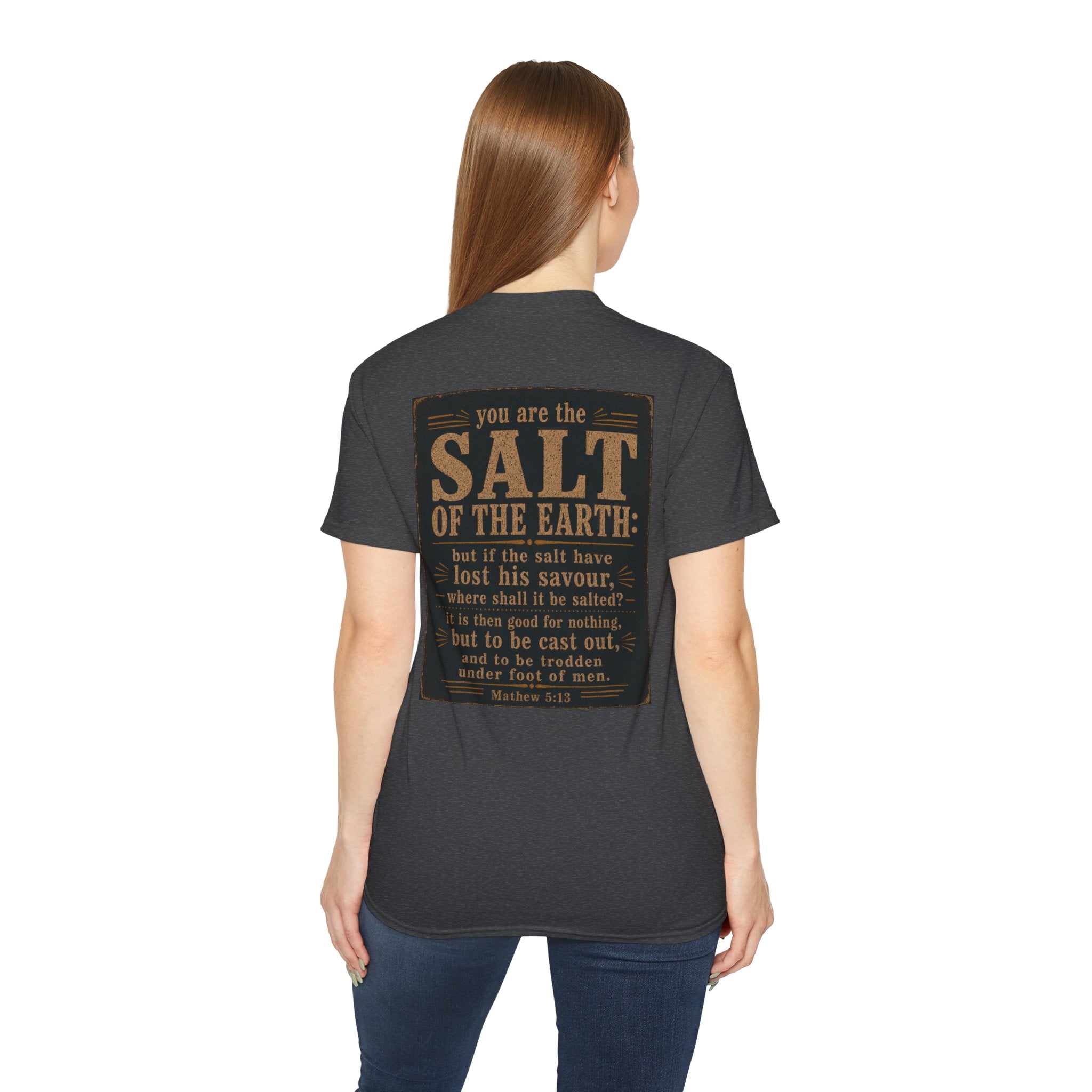 Be Salty T-Shirt — 'You Are the Salt of the Earth' Christian Vintage Tee