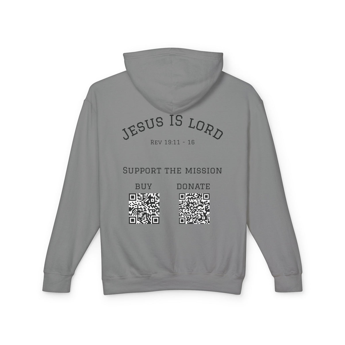 'Jesus Is Lord' Ad Variant Hoodie — with Revelation 19:11-16 Christian Graphic