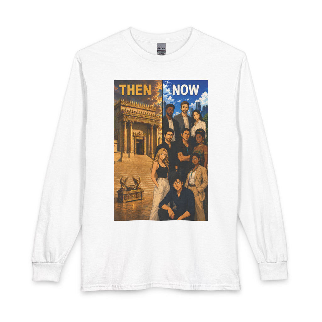 Then & Now non-animated Long Sleeve Tee — 2 Corinthians 6:16 Scripture Shirt
