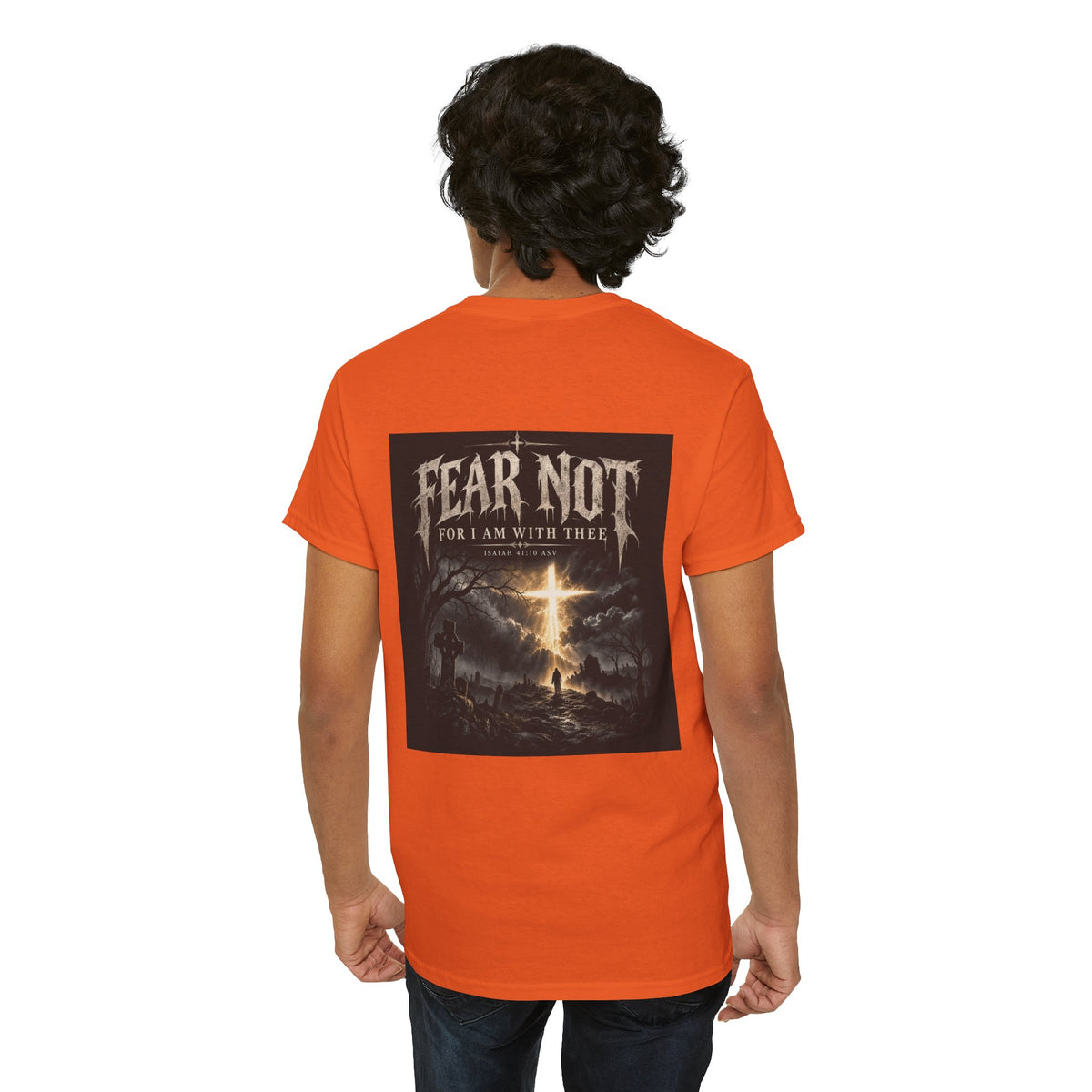 Fear Not Holliday Line October Edition scripture Tee —  Christian Graphic T-Shirt