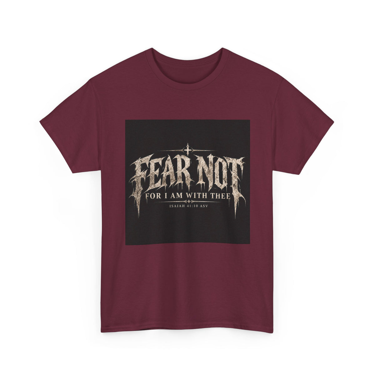 Fear Not Holliday Line October Edition scripture Tee —  Christian Graphic T-Shirt