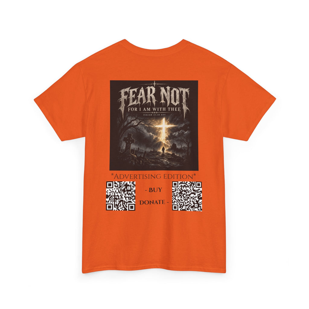 Fear Not Ad Edition Holiday Line October Edition scripture Tee —  Christian Graphic T-Shirt