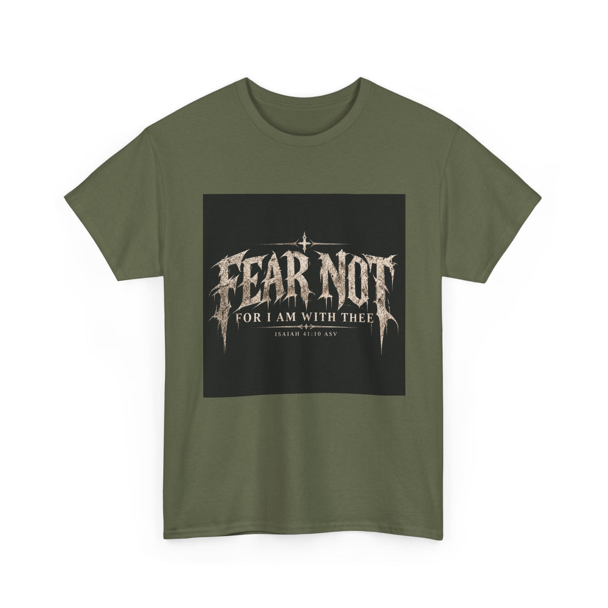 Fear Not Holliday Line October Edition scripture Tee —  Christian Graphic T-Shirt