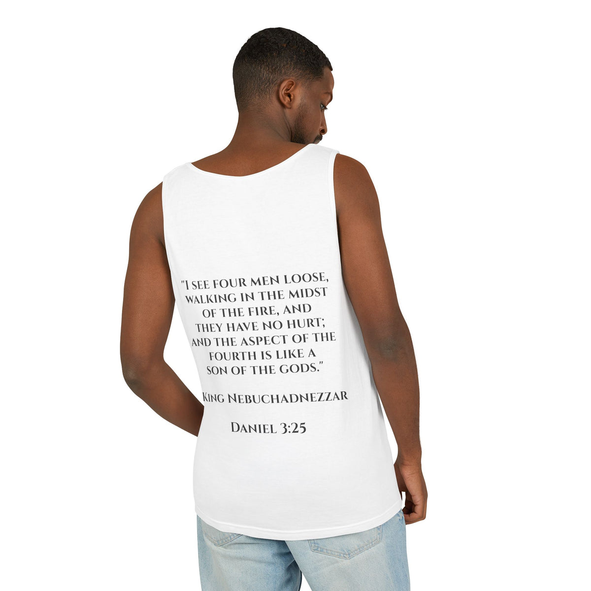 'Not Alone' Tank Top — Jesus with Four Men, Daniel 3:25 Scripture Tank