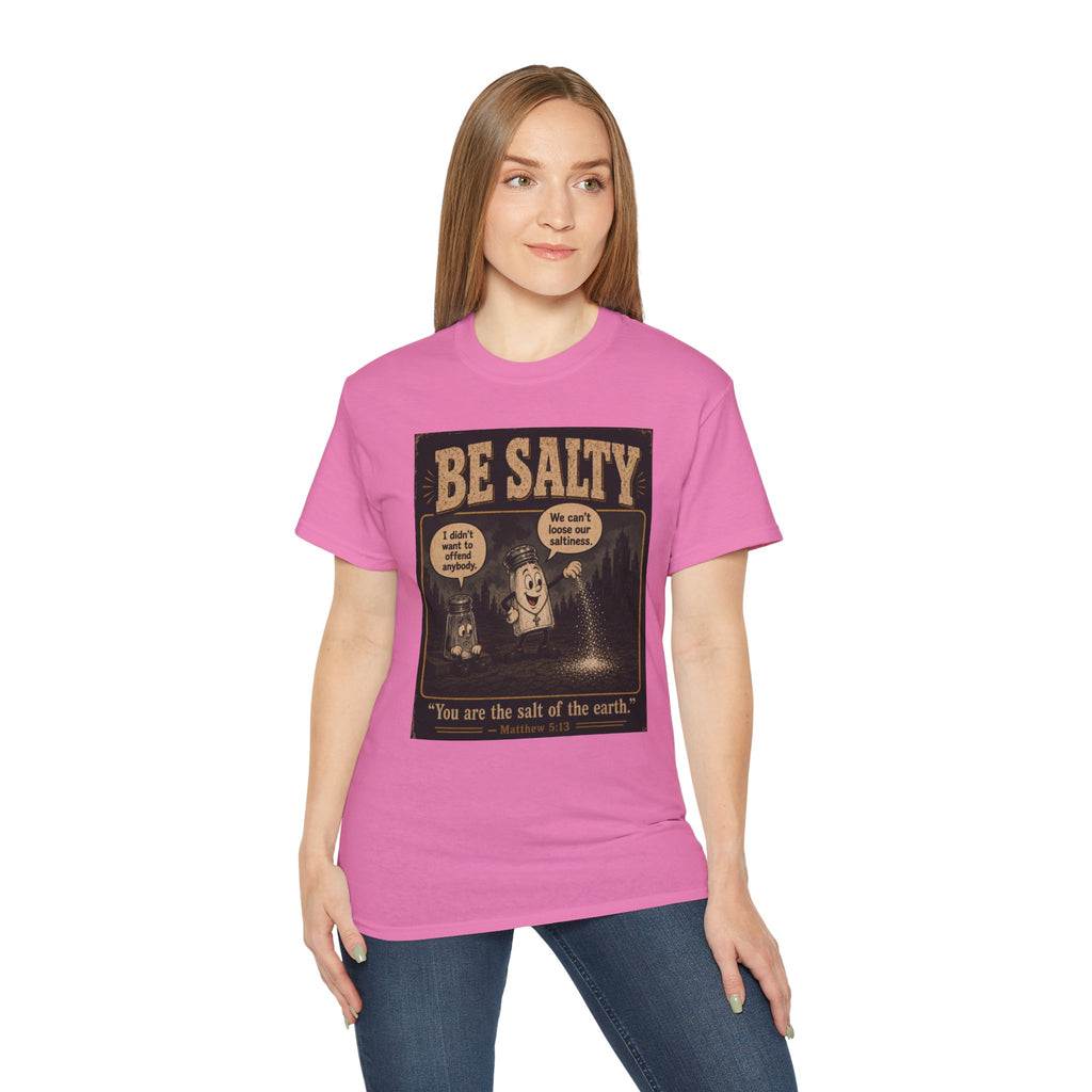 Be Salty "Ad variant" T-Shirt — 'You Are the Salt of the Earth' Christian Vintage Tee