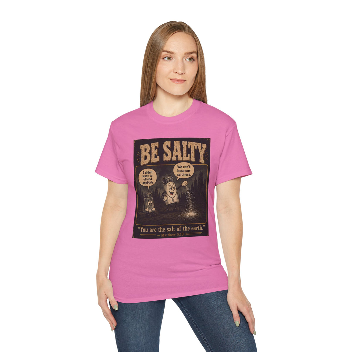 Be Salty "Ad variant" T-Shirt — 'You Are the Salt of the Earth' Christian Vintage Tee