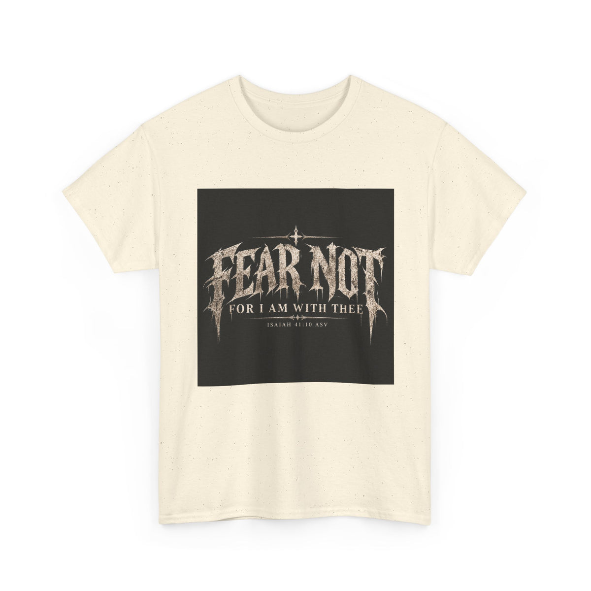 Fear Not Holliday Line October Edition scripture Tee —  Christian Graphic T-Shirt