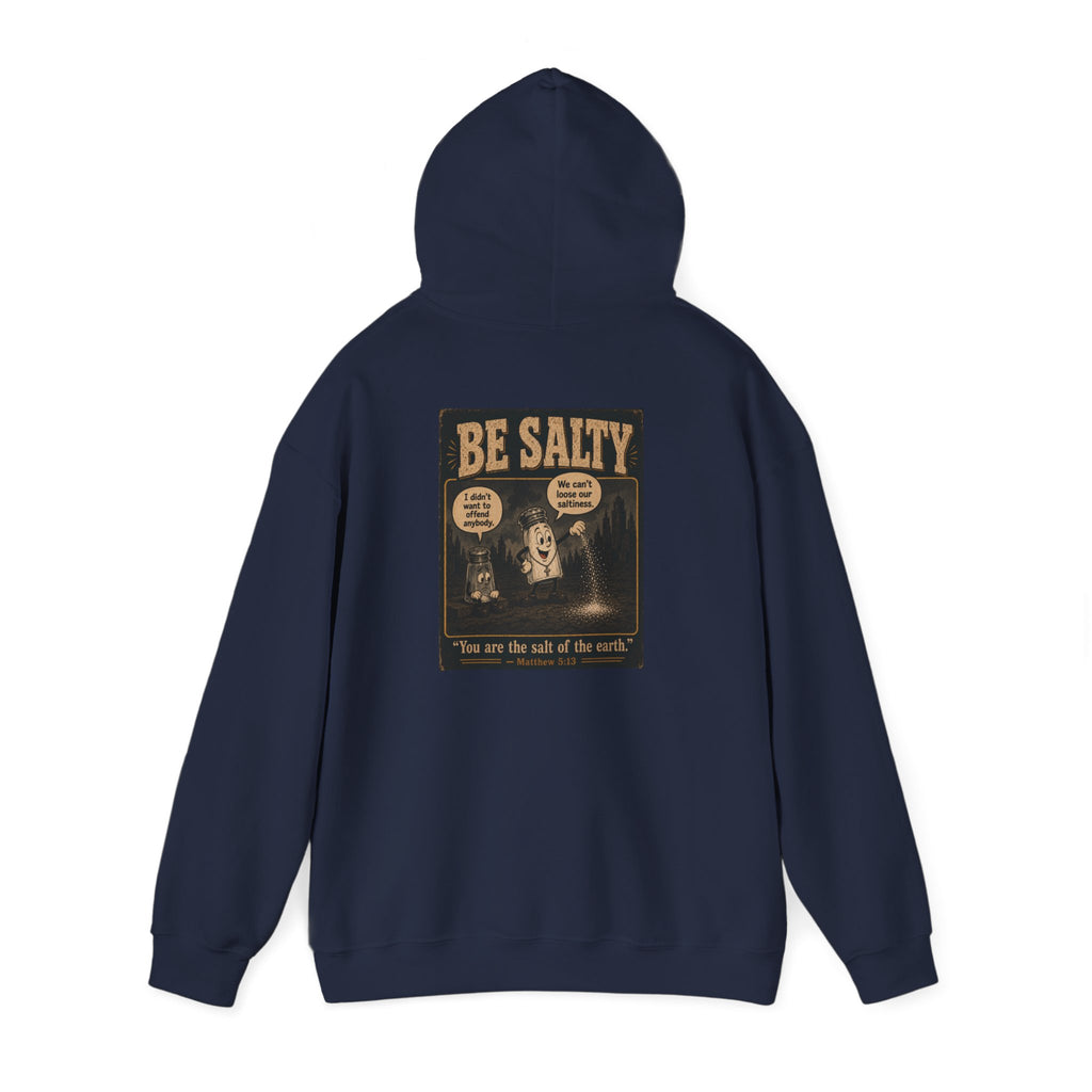 Salt the Earth Hoodie — "Salt the Earth" Matthew 5:13 Christian Graphic Pullover