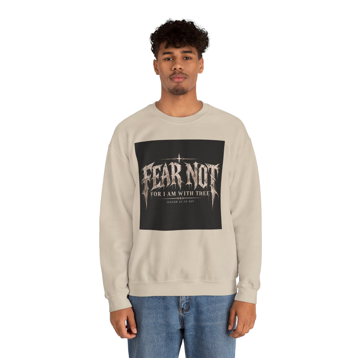 Fear Not Crewneck Sweatshirt Holiday October Edition — "Fear Not, For I Am With Thee" Christian Graphic Pullover