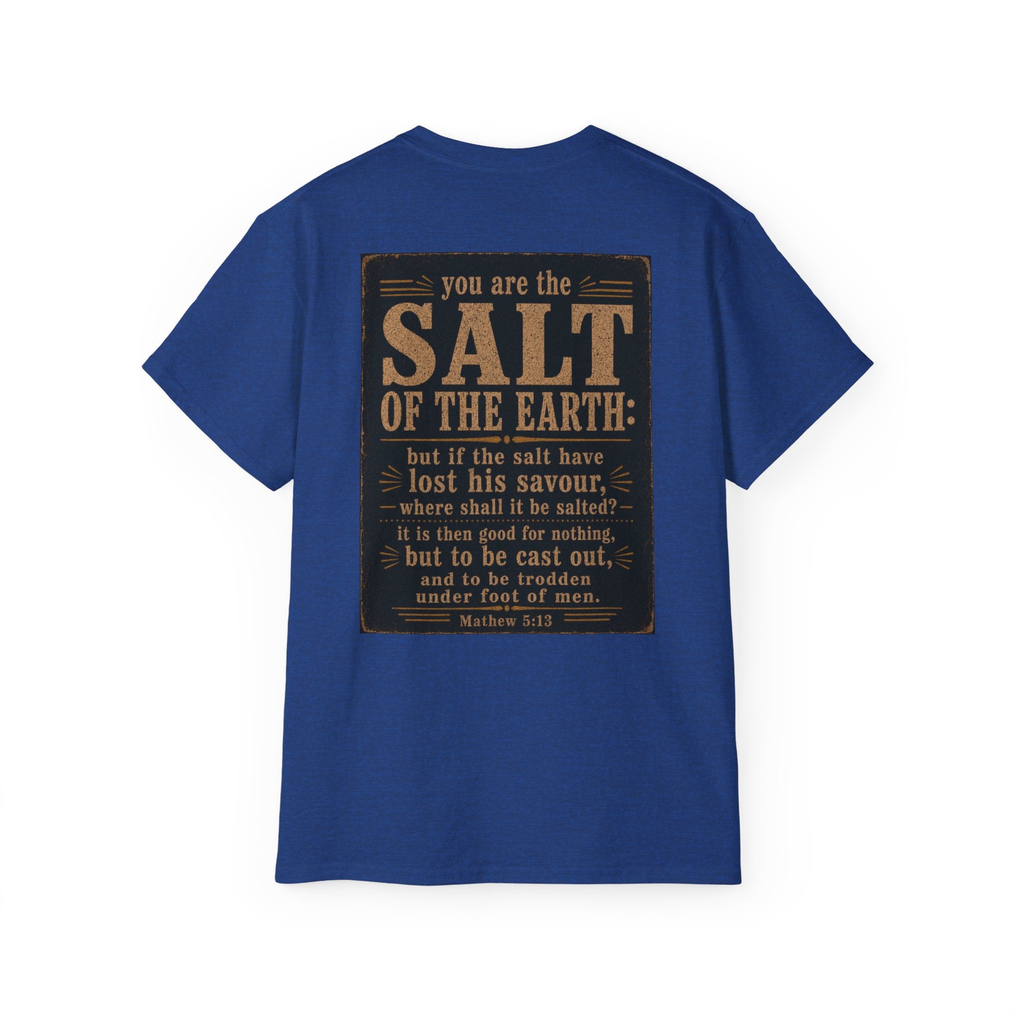 Be Salty T-Shirt — 'You Are the Salt of the Earth' Christian Vintage Tee