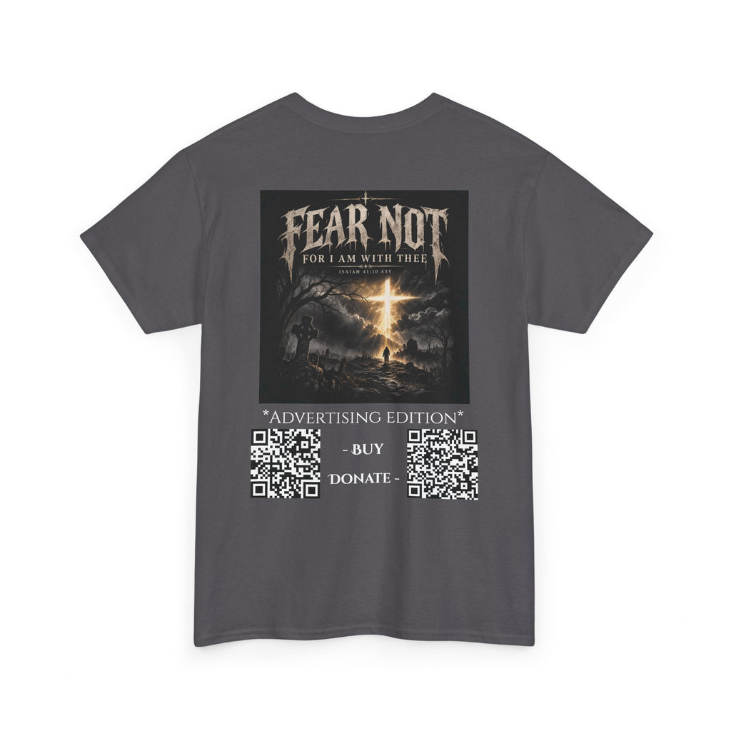 Fear Not Ad Edition Holiday Line October Edition scripture Tee —  Christian Graphic T-Shirt