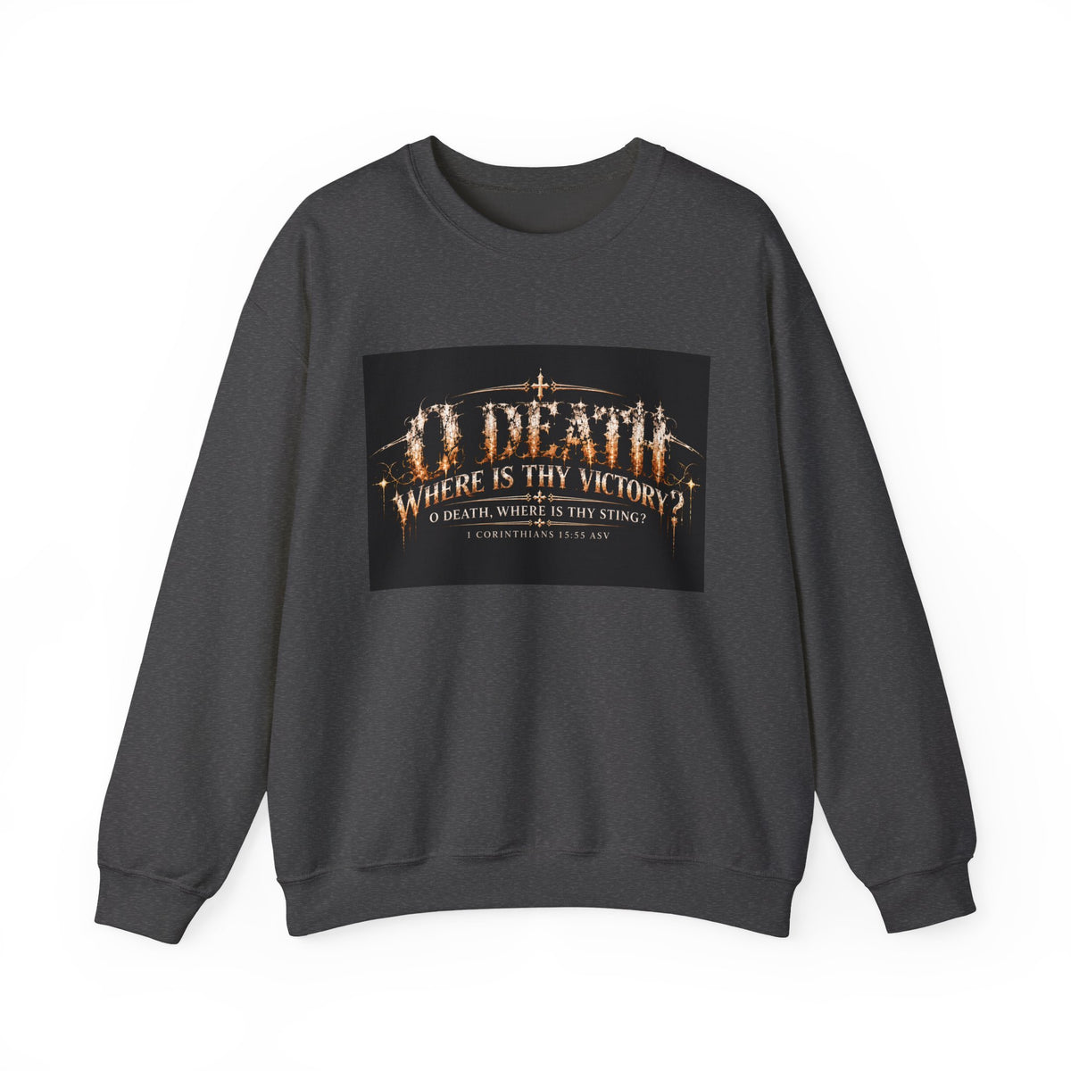 "O Death?" Holiday October Edition Crewneck sweatshirt Gothic Scripture Graphic