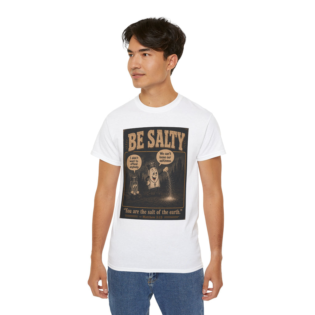 Be Salty "Ad variant" T-Shirt — 'You Are the Salt of the Earth' Christian Vintage Tee