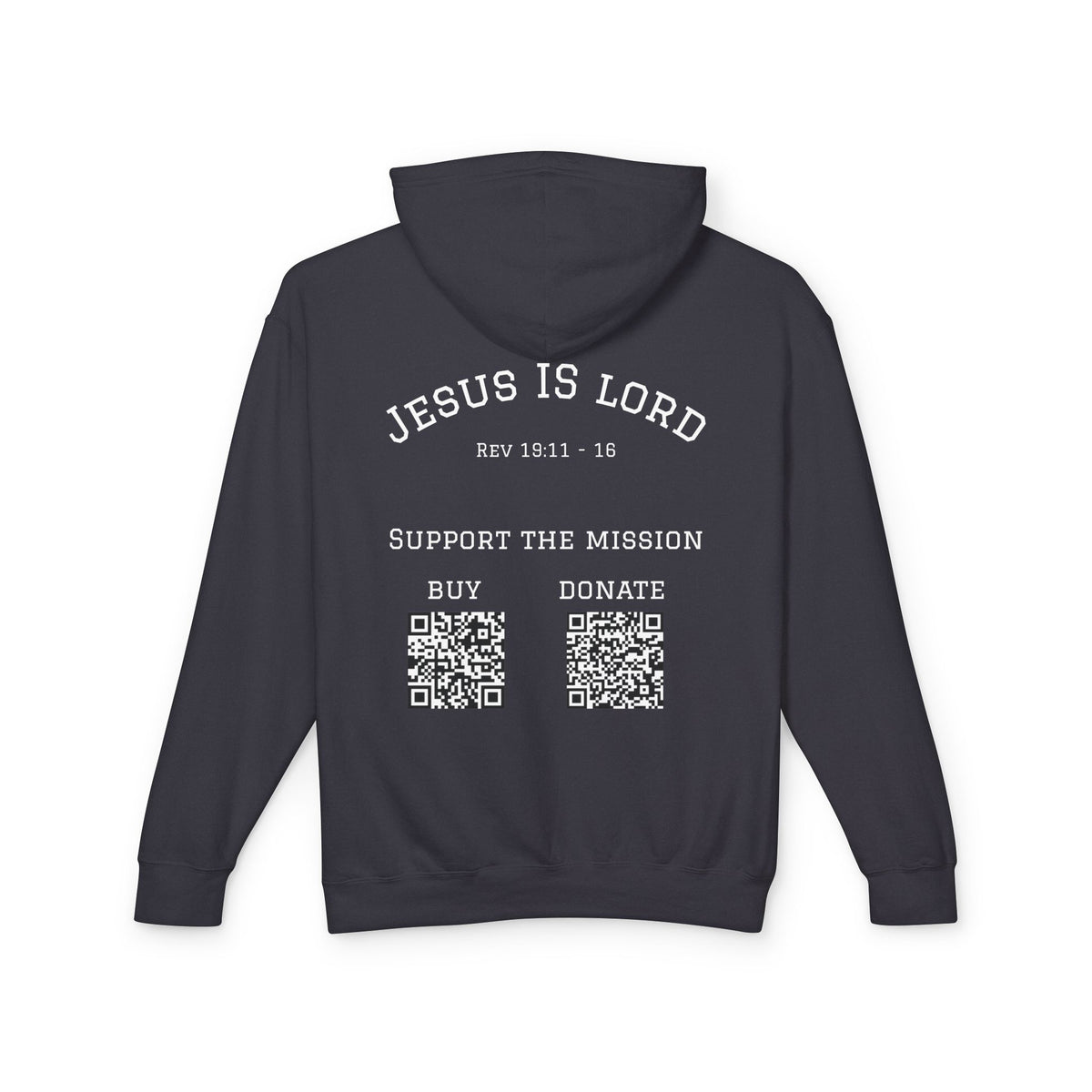 'Jesus Is Lord' Ad Variant Hoodie — with Revelation 19:11-16 Christian Graphic