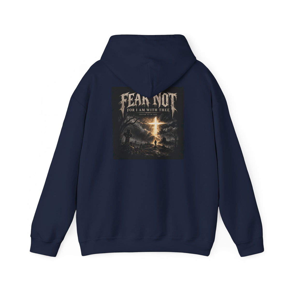 Fear Not Hoodie Holiday October edition — Christian Cross Graphic Hooded Sweatshirt