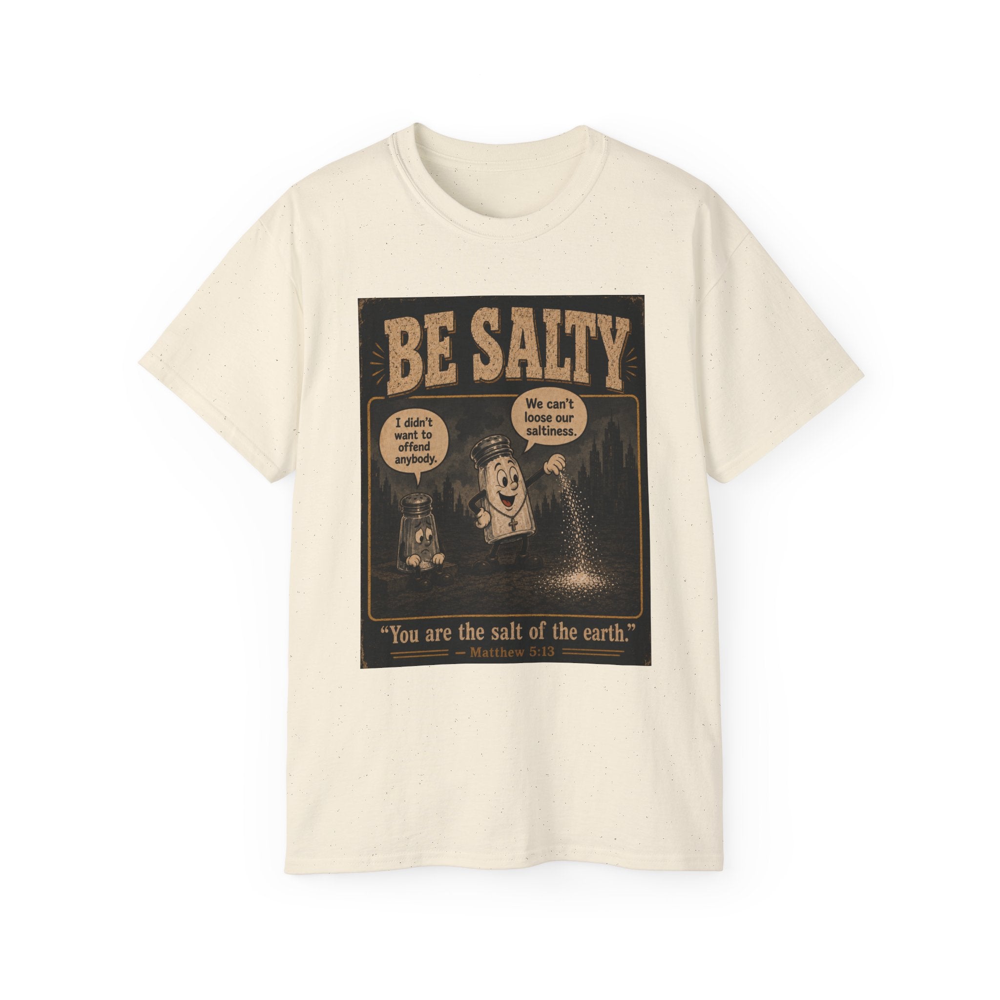Be Salty T-Shirt — 'You Are the Salt of the Earth' Christian Vintage Tee