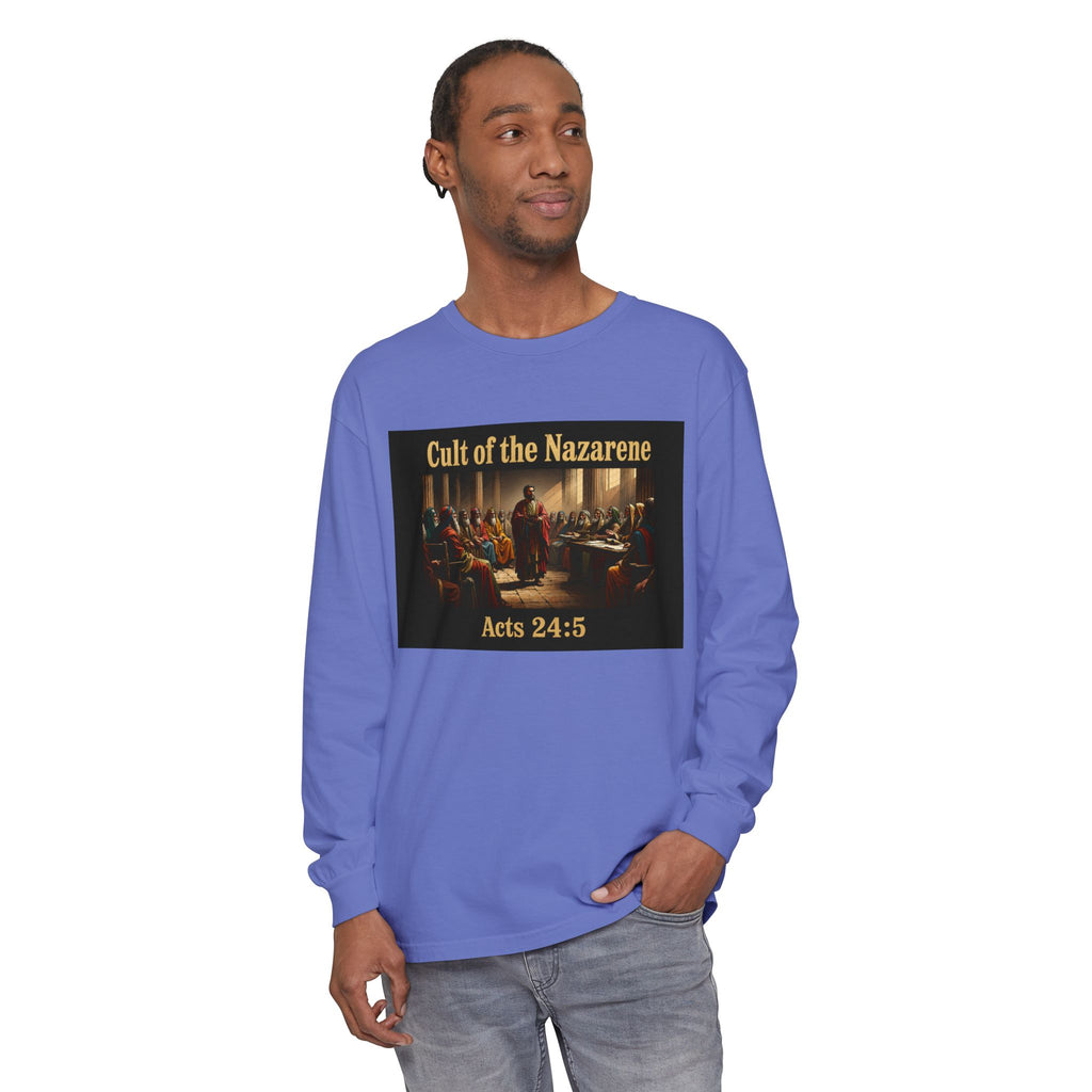 Acts 24:5 cult of the nazarene Scripture long sleeve Tee
