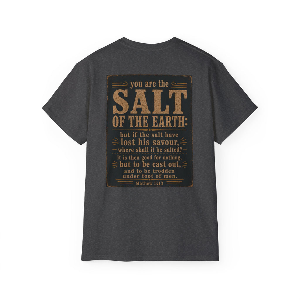 Be Salty T-Shirt — 'You Are the Salt of the Earth' Christian Vintage Tee