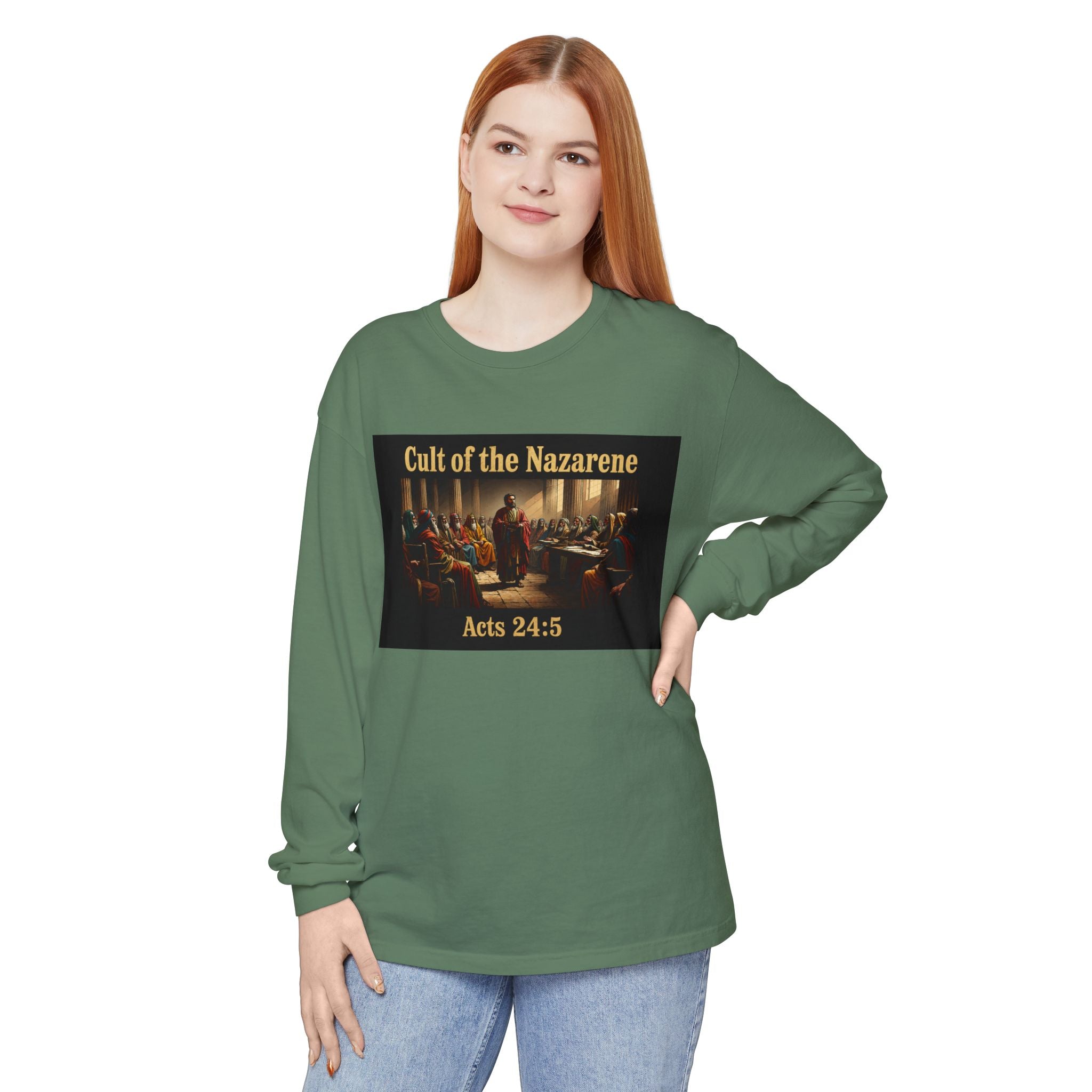 Acts 24:5 cult of the nazarene Scripture long sleeve Tee