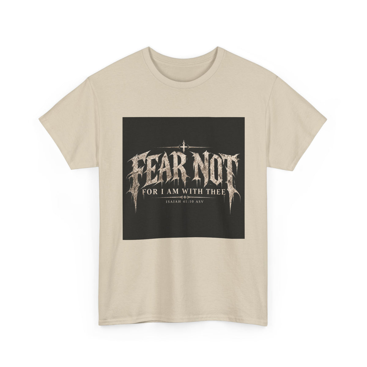 Fear Not Holliday Line October Edition scripture Tee —  Christian Graphic T-Shirt