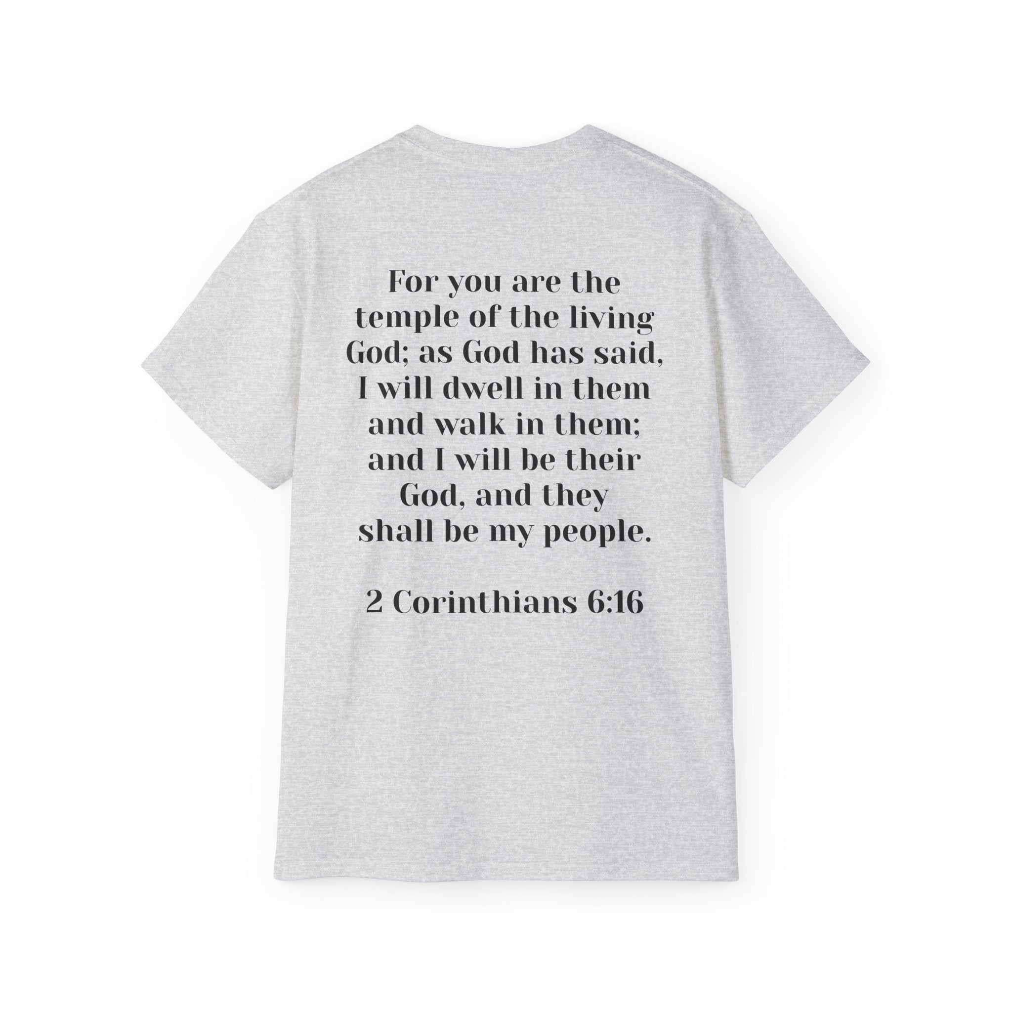 Then & Now non-animated Christian Graphic Tee — 2 Corinthians 6:16 Bible Verse Shirt