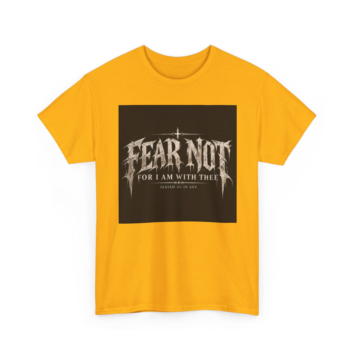 Fear Not Ad Edition Holiday Line October Edition scripture Tee —  Christian Graphic T-Shirt
