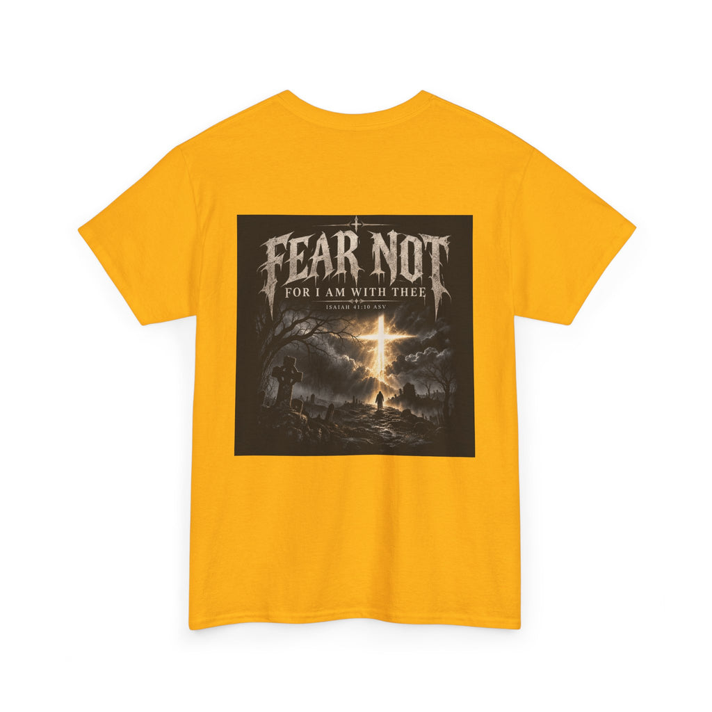 Fear Not Holliday Line October Edition scripture Tee —  Christian Graphic T-Shirt