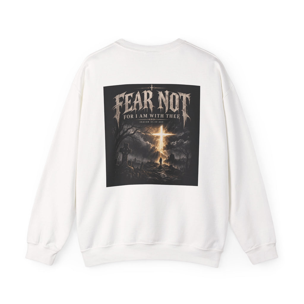 Fear Not Crewneck Sweatshirt Holiday October Edition — "Fear Not, For I Am With Thee" Christian Graphic Pullover