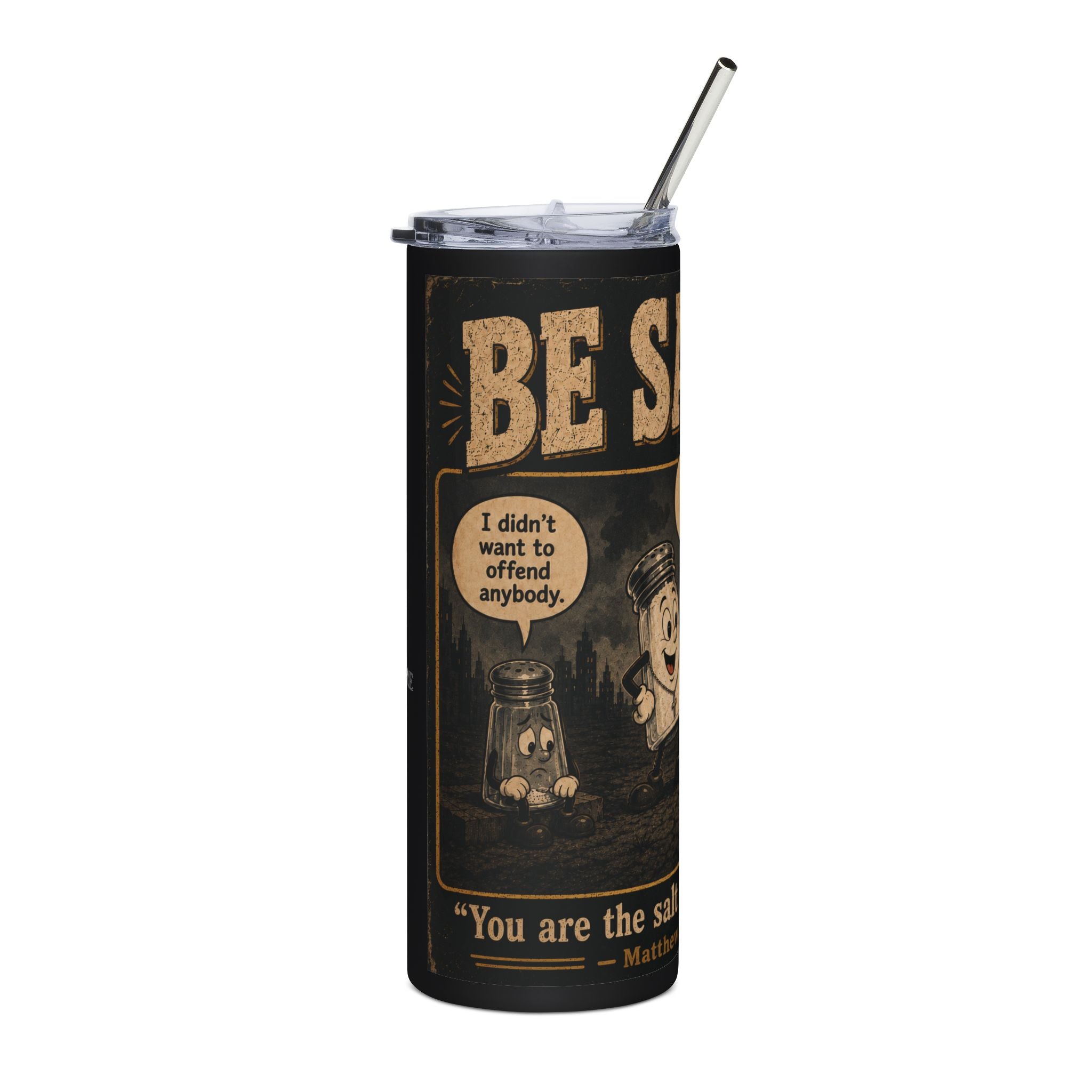 Be Salty Christian Tumbler — 20oz Stainless Steel Inspirational Travel Mug