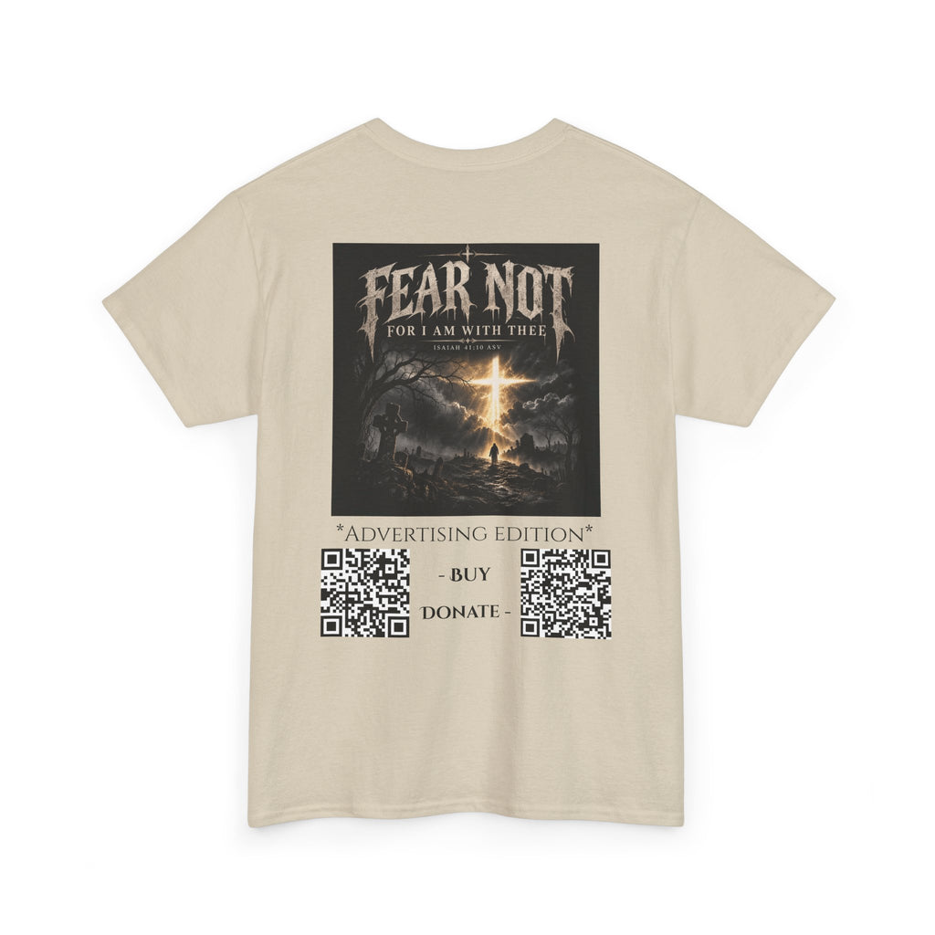 Fear Not Ad Edition Holiday Line October Edition scripture Tee —  Christian Graphic T-Shirt