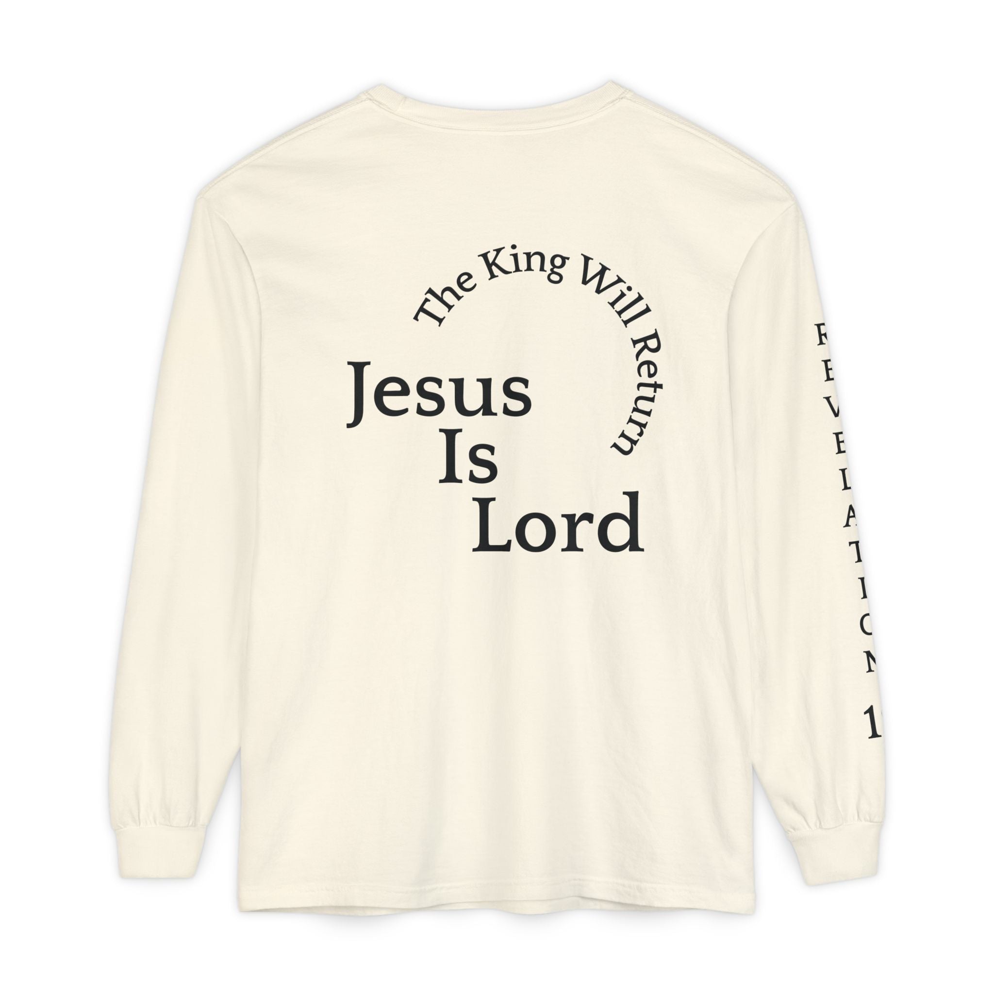 Jesus Is Lord Long Sleeve Tee — Regal Christian Warrior Graphic Shirt