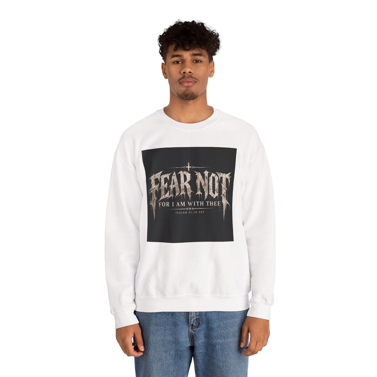 Fear Not Crewneck Sweatshirt Holiday October Edition — "Fear Not, For I Am With Thee" Christian Graphic Pullover