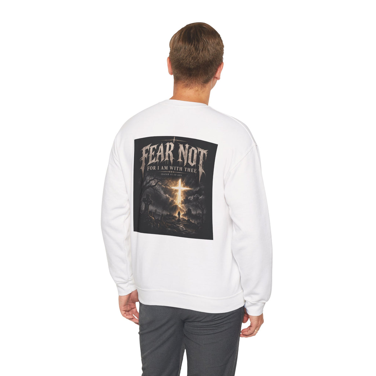 Fear Not Crewneck Sweatshirt Holiday October Edition — "Fear Not, For I Am With Thee" Christian Graphic Pullover
