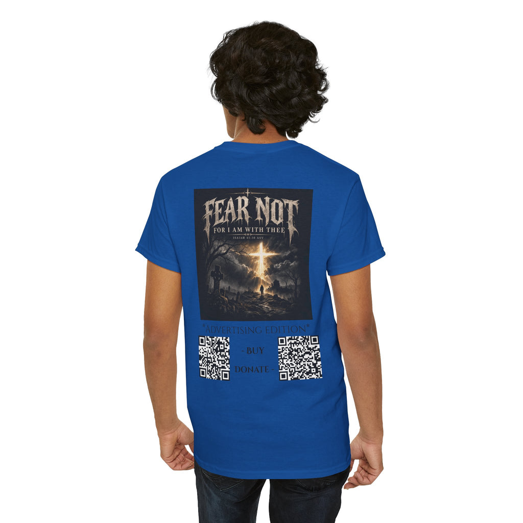Fear Not Ad Edition Holiday Line October Edition scripture Tee —  Christian Graphic T-Shirt