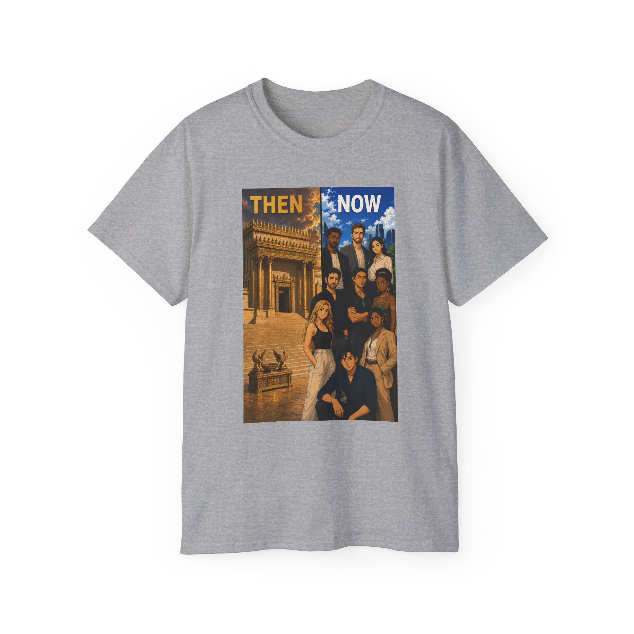 Then & Now non-animated Christian Graphic Tee — 2 Corinthians 6:16 Bible Verse Shirt