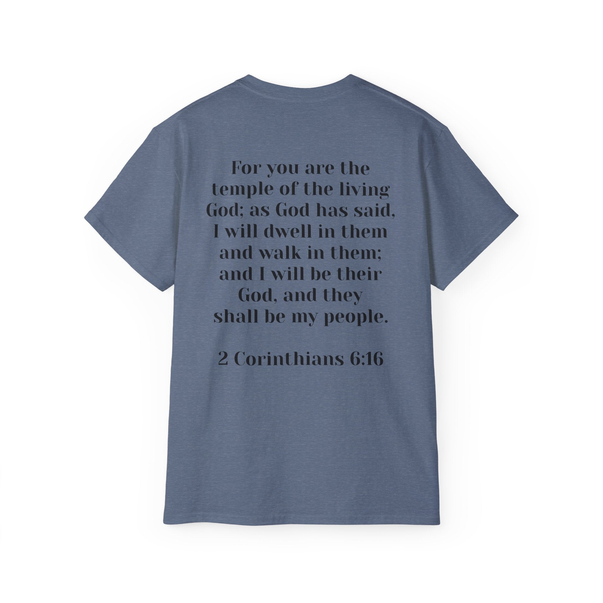 Then & Now non-animated Christian Graphic Tee — 2 Corinthians 6:16 Bible Verse Shirt